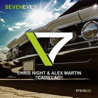Chris Night & Alex Martin – Cadillac