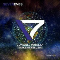 Conwell Minolta – Make Me Feel EP