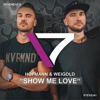 Hofmann & Weigold - Show Me Love
