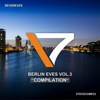 Berlin Eves Vol.3