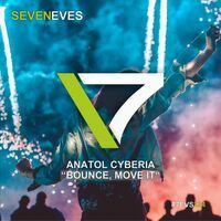 Anatol Cyberia – Bounce, Move It
